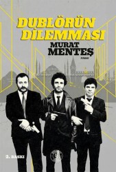 Dublörün Dilemması - Everest Yayınları