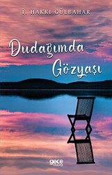 Dudağımda Gözyaşı - 1