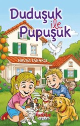 Duduşuk İle Pupuşuk - Hatıra Kitap
