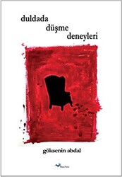 Duldada Düşme Deneyleri - 1