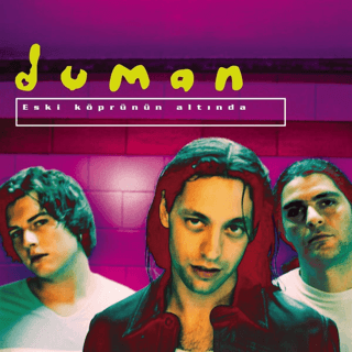 Duman - Eski Köprünün Altında Siyah Plak - 1