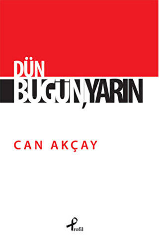 Dün, Bugün, Yarın - 1