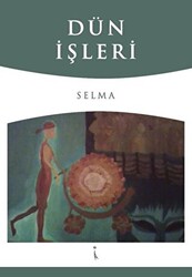 Dün İşleri - 1