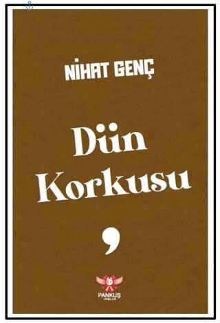 Dün Korkusu - 1