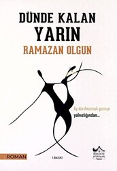 Dünde Kalan Yarın - 1