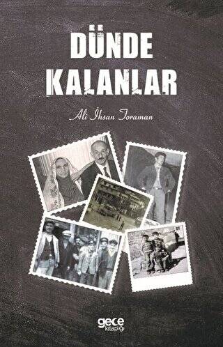 Dünde Kalanlar - 1