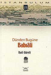 Dünden Bugüne Babıali - 1