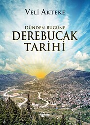 Dünden Bugüne Derebucak Tarihi - 1