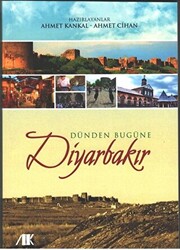 Dünden Bugüne Diyarbakır - 1