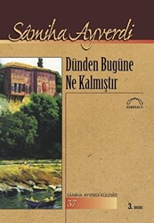 Dünden Bugüne Ne Kalmıştır - 1