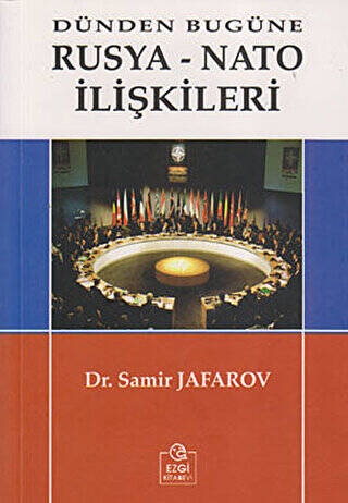 Dünden Bugüne Rusya-Nato İlişkileri - 1