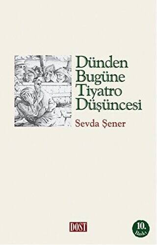 Dünden Bugüne Tiyatro Düşüncesi - 1