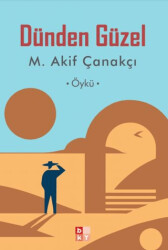 Dünden Güzel - Babıali Kültür Yayıncılığı