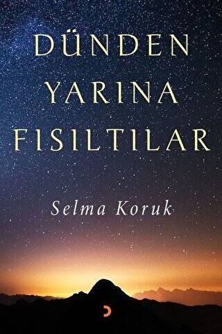 Dünden Yarına Fısıltılar - 1