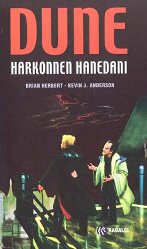 Dune: Harkonen Hanedanı - 1