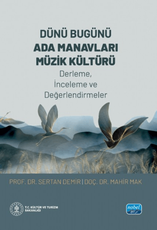 Dünü Bugünü Ada Manavları Müzik Kültürü - 1