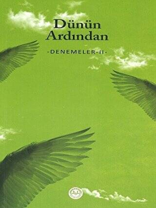 Dünün Ardından - Denemeler 2 - 1