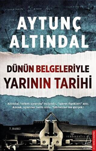 Dünün Belgeleriyle Yarının Tarihi - 1