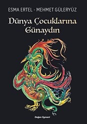 Dünya Çocuklarına Günaydın - Doğan Çocuk