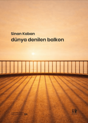 Dünya Denilen Balkon - Pikaresk Yayınevi