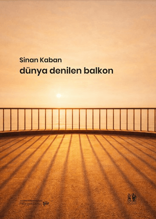 Dünya Denilen Balkon - 1