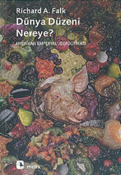 Dünya Düzeni Nereye? - 1