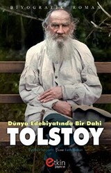Dünya Edebiyatında Bir Dahi - Tolstoy - 1