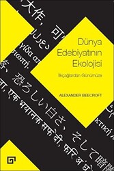 Dünya Edebiyatının Ekolojisi - Koç Üniversitesi Yayınları