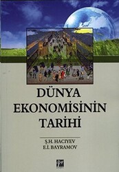 Dünya Ekonomisinin Tarihi - 1