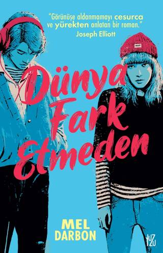 Dünya Fark Etmeden - 1