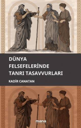Dünya Felsefelerinde Tanrı Tasavvuru - 1