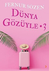 Dünya Gözüyle - 3 - 1
