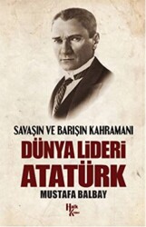 Dünya Lideri Atatürk - 1