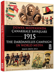 Dünya Medyasında Çanakkale Savaşları - Timaş Tarih