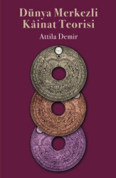 Dünya Merkezli Kainat Teorisi - Yedinci Kat Yayınları
