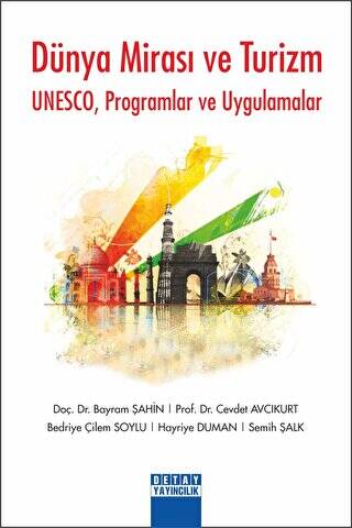 Dünya Mirası Ve Turizm Unesco Programlar Ve Uygulamalar - 1