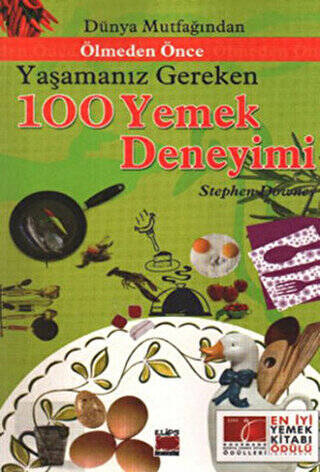 Dünya Mutfağından Ölmeden Önce Yaşamanız Gereken 100 Yemek Deneyimi - 1