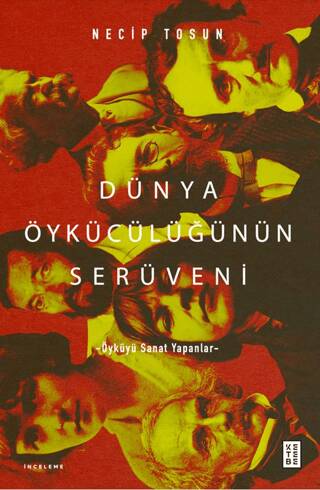Dünya Öykücülüğünün Serüveni - 1