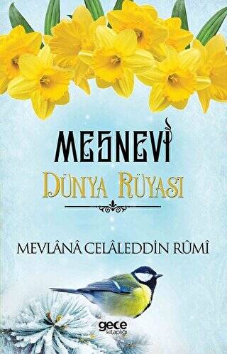 Dünya Rüyası - Mesnevi - 1