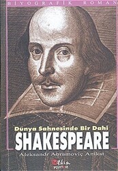 Dünya Sahnesinde Bir Dahi Shakespeare - 1