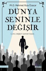 Dünya Seninle Değişir - Düş Kurguları Yayıncılık