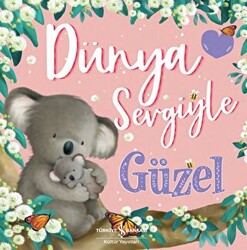 Dünya Sevgiyle Güzel - 1