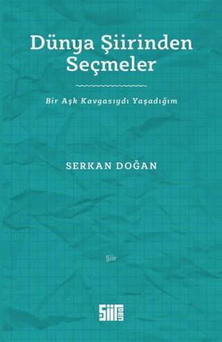 Dünya Şiirinden Seçmeler - 1