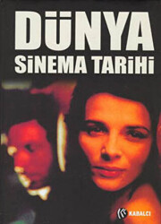Dünya Sinema Tarihi - Kabalcı Yayınevi - Doruk Yayınları