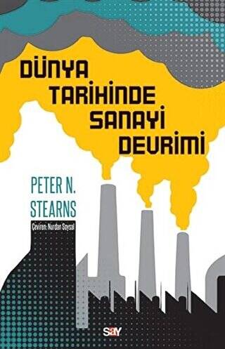 Dünya Tarihinde Sanayi Devrimi - 1