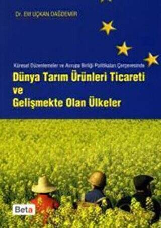 Dünya Tarım Ürünleri Ticareti ve Gelişmekte Olan Ülkeler - 1