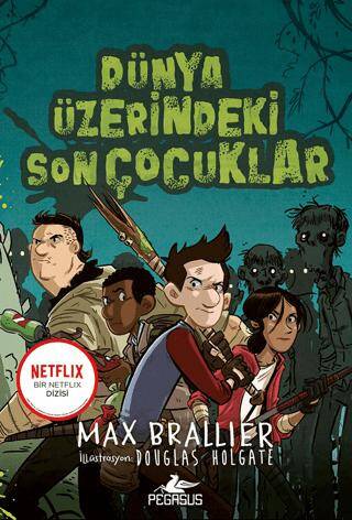 Dünya Üzerindeki Son Çocuklar - 1. Kitap - 1