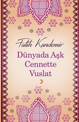 Dünyada Aşk Cennette Vuslat - 1