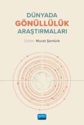 Dünyada Gönüllülük Araştırmaları - 1