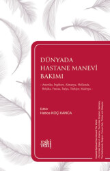 Dünyada Hastane Manevi Bakımı - Eski Yeni Yayınları